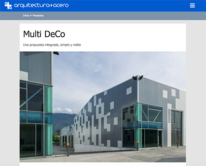 Arquitectura + Acero "Multi DeCo - una propuesta integrada, simple y noble"