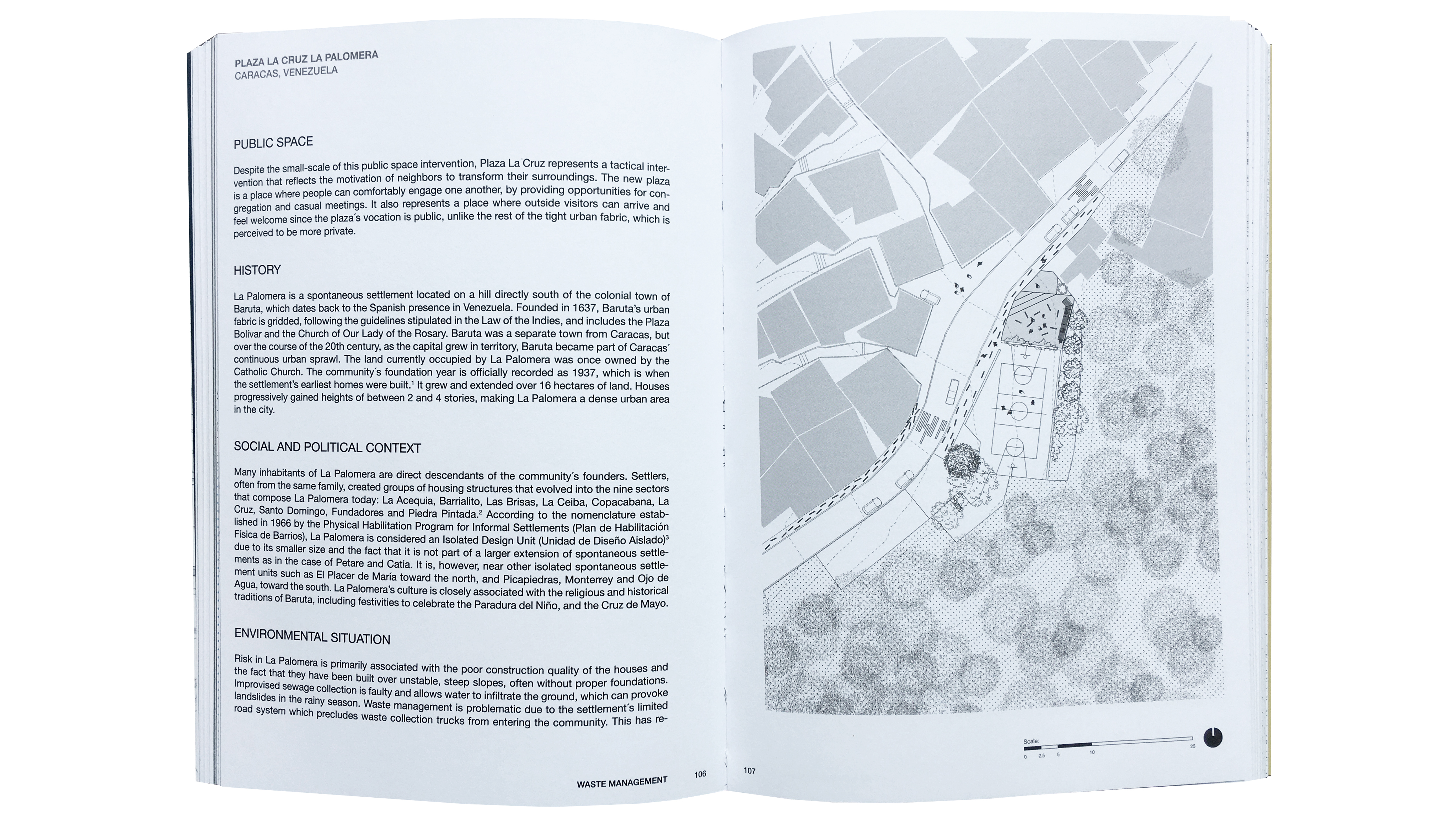 Pure Space: Expanding the Public Sphere through Public Space Transformations in Latin American Spontaneous Settlements